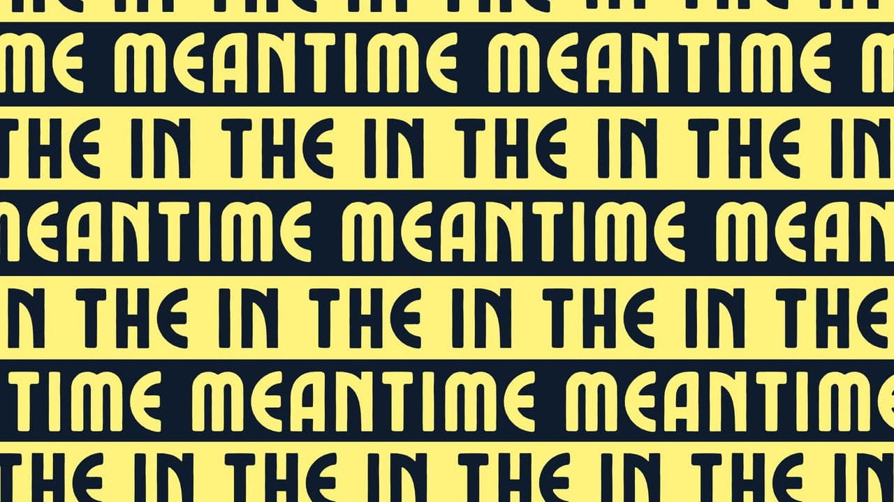 In the Meantime backdrop