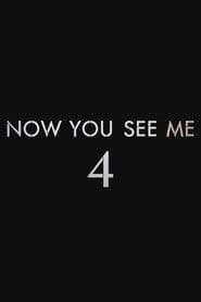 Untitled Now You See Me 4 poster